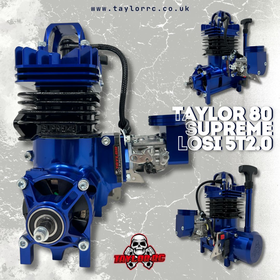 Taylor 80 Supreme Losi 5T2.0